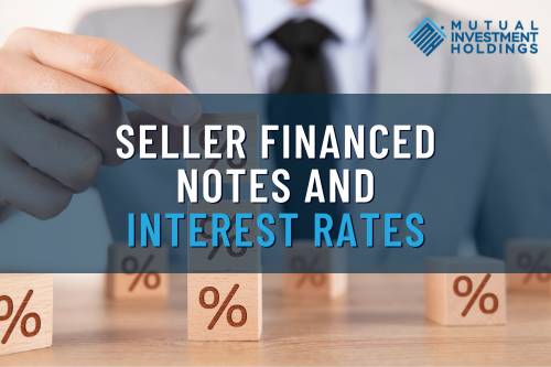Seller Financed Notes and Interest Rates on Image of Blocks with Interest Symbol