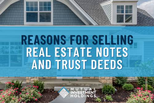 Image of Blue and Brick Home with Words "Reasons for Selling Real Estate Notes"