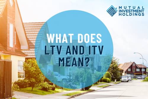 Image of Row of Homes with Words "What Does LTV and ITV Mean?"